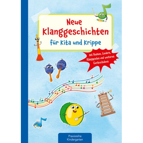 Suse Klein - Neue Klanggeschichten für Kita und Krippe