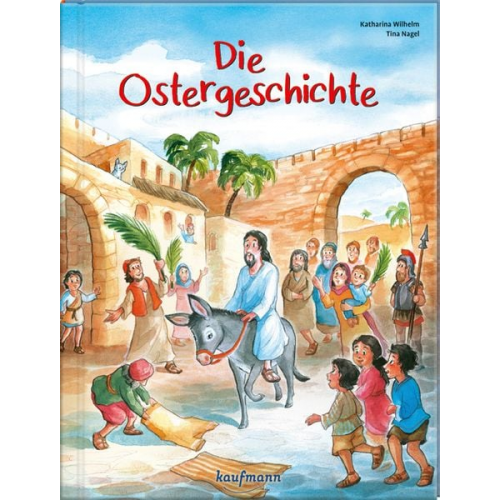 Katharina Wilhelm - Die Ostergeschichte