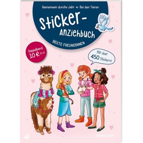 Julia Reindl - Sticker-Anziehbuch. Beste Freundinnen.Bei den Tieren / Gemeinsam durchs Jahr
