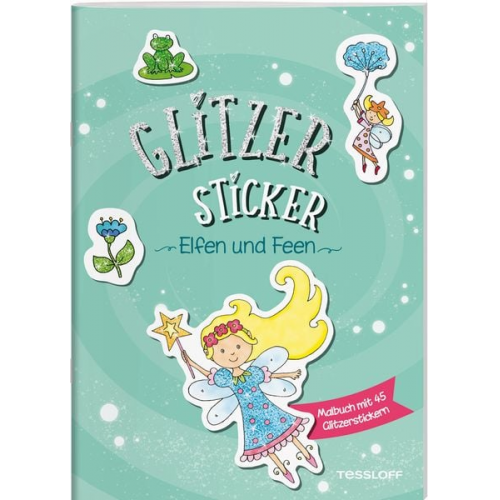 Sandra Schmidt - Glitzer Sticker Malbuch. Elfen und Feen