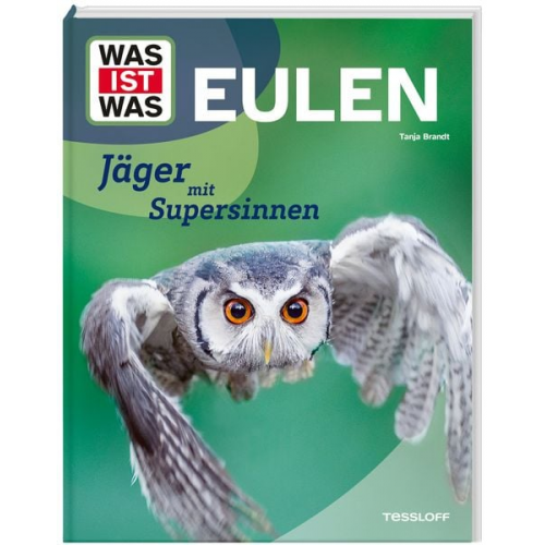 WAS IST WAS Eulen. Jäger mit Supersinnen