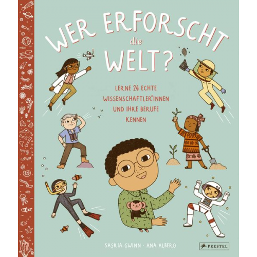 Saskia Gwinn Ana Albero - Wer erforscht die Welt?