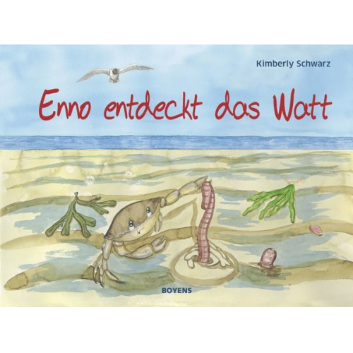 Kimberly Schwarz - Enno entdeckt das Watt