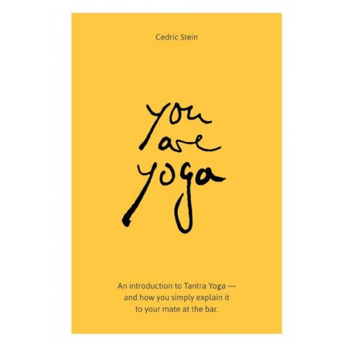 Cedric Stein - You Are Yoga