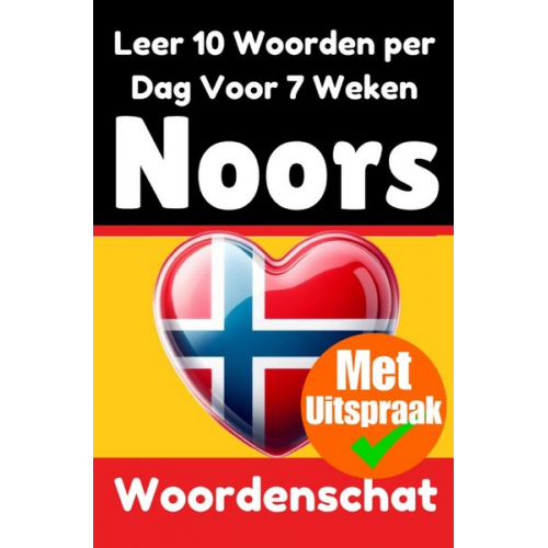 Auke de Haan - Noorse Woordentrainer: Leer 7 weken lang 10 Noorse woorden per dag