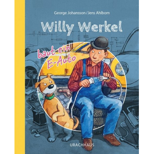 George Johansson - Willy Werkel baut ein E-Auto