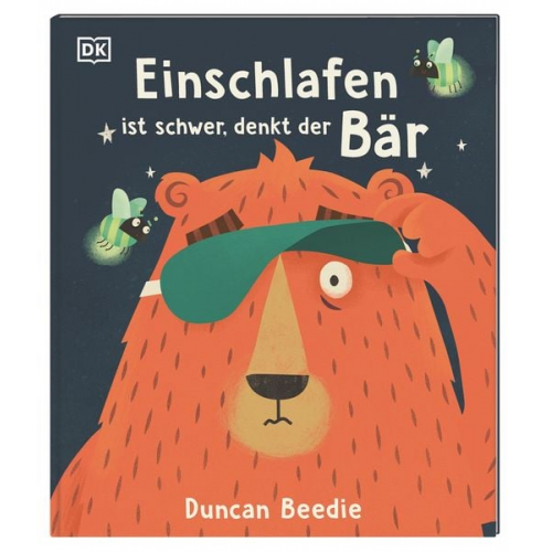 Duncan Beedie - Einschlafen ist schwer, denkt der Bär