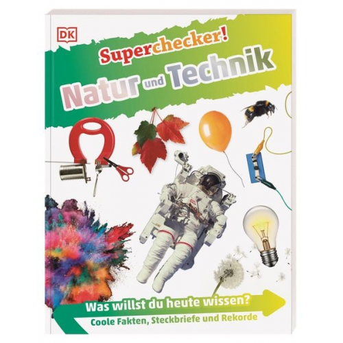 Superchecker! Natur und Technik