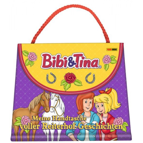 Cordula Garrido Klaus-Peter Weigand Carolin Böttler - Bibi & Tina: Meine Handtasche voller Reiterhof-Geschichten