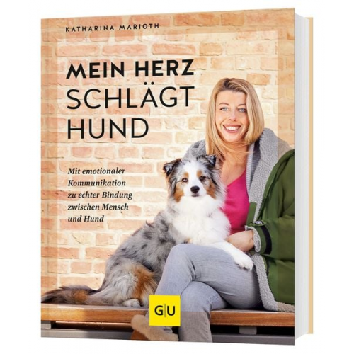 Katharina Marioth - Mein Herz schlägt Hund