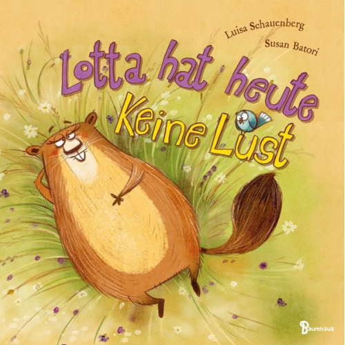 Luisa Schauenberg - Lotta hat heute keine Lust