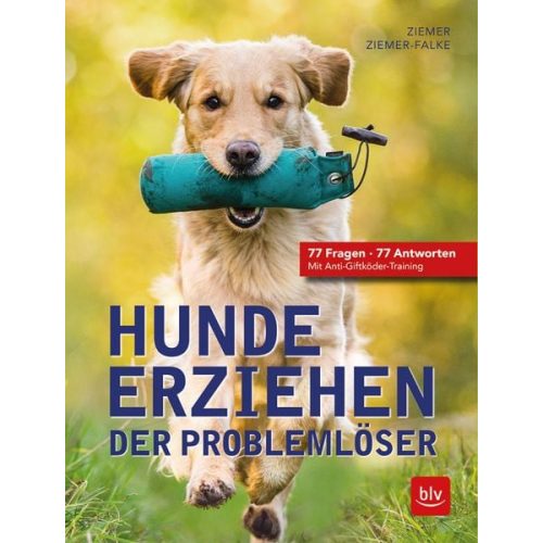 Jörg Ziemer Kristina Ziemer-Falke - Hunde erziehen. Der Problemlöser