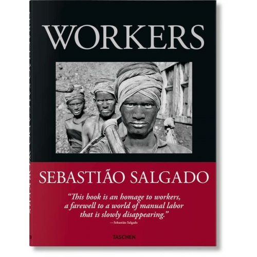 Sebastião Salgado. Workers. An Archaeology of the Industrial Age