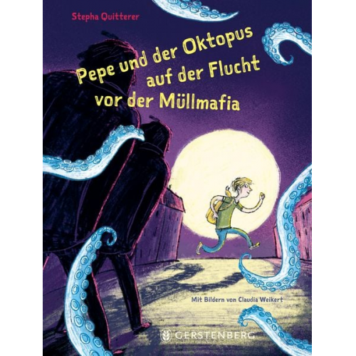 Stepha Quitterer - Pepe und der Oktopus auf der Flucht vor der Müllmafia