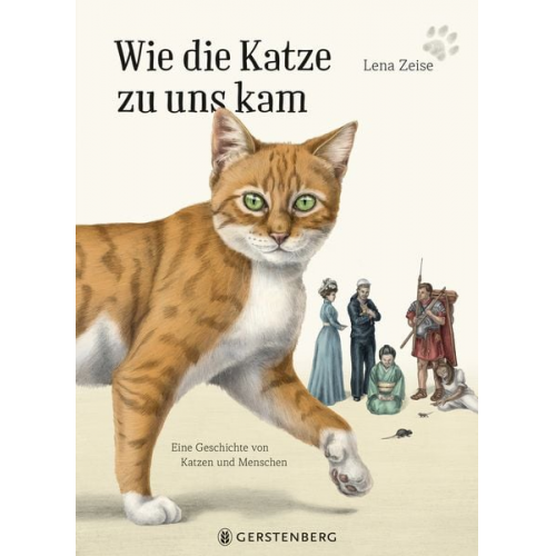 Lena Zeise - Wie die Katze zu uns kam