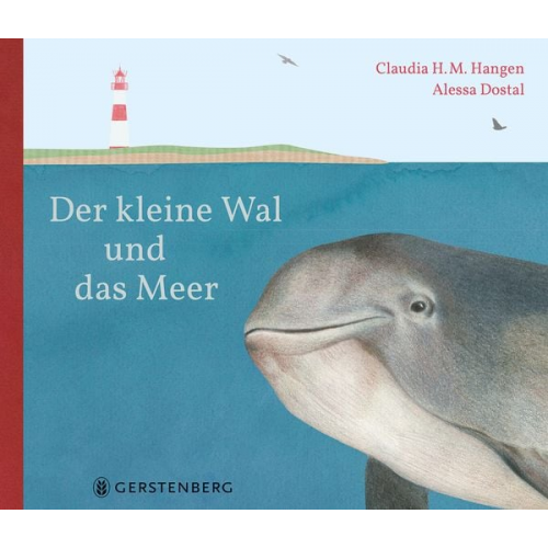 Claudia H.M. Hangen - Der kleine Wal und das Meer