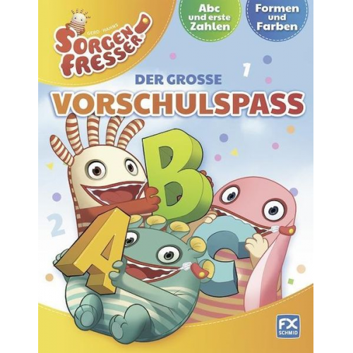 Gerd Hahns Sorgenfresser: Der große Vorschulspaß