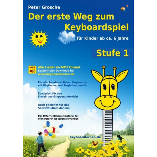 Peter Grosche - Der erste Weg zum Keyboardspiel (Stufe 1)