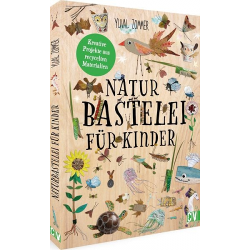 Yuval Zommer - Naturbastelei für Kinder