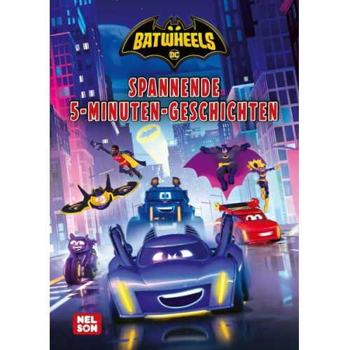 DC Batwheels: Spannende 5-Minuten-Geschichten