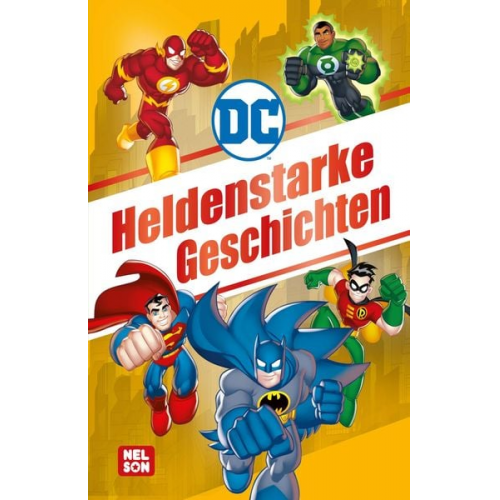 DC Superhelden: Heldenstarke Geschichten