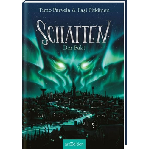 Timo Parvela - Schatten – Der Pakt (Schatten 1)