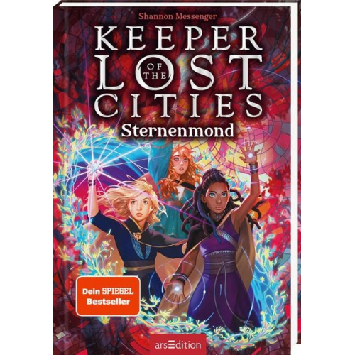 Shannon Messenger - Keeper of the Lost Cities – Sternenmond (Keeper of the Lost Cities 9)