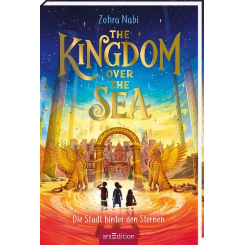 Zohra Nabi - The Kingdom over the Sea – Die Stadt hinter den Sternen (The Kingdom over the Sea 2)