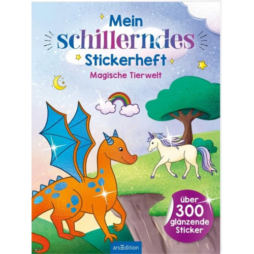 Mein schillerndes Stickerheft – Magische Tierwelt