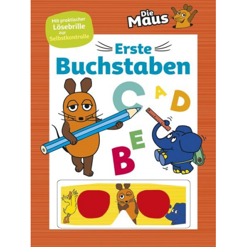 Schwager & Steinlein Verlag - Die Maus • Erste Buchstaben (Die Sendung mit der Maus)