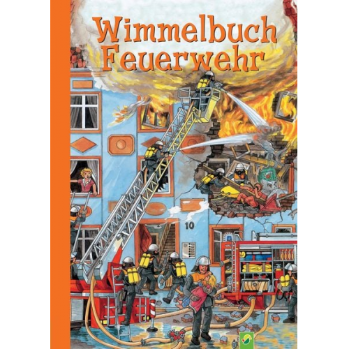 Schwager & Steinlein Verlag - Wimmelbuch Feuerwehr