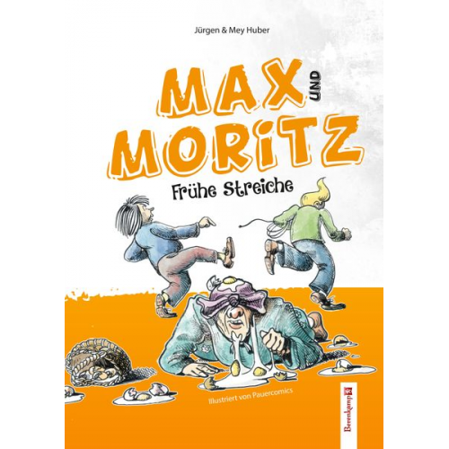 Jürgen Huber Mey Huber - Max und Moritz