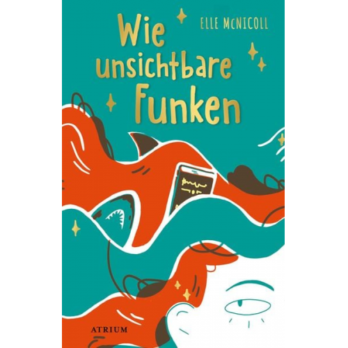 Elle McNicoll - Wie unsichtbare Funken