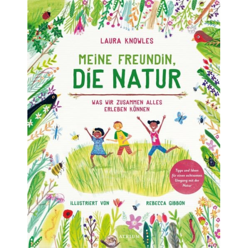 Laura Knowles - Meine Freundin, die Natur