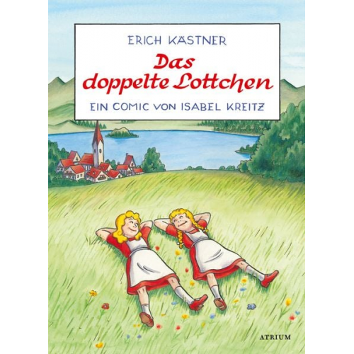 Erich Kästner Isabel Kreitz - Das doppelte Lottchen