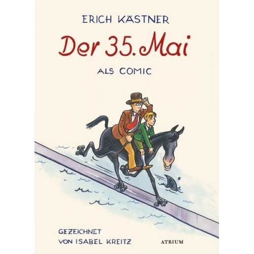 Erich Kästner Isabel Kreitz - Der 35. Mai