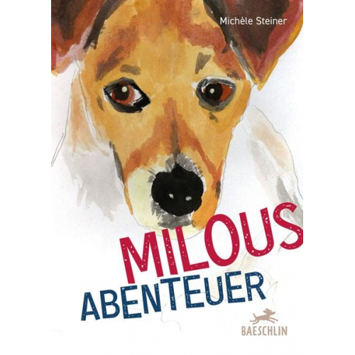 Michele Steiner - Milous Abenteuer