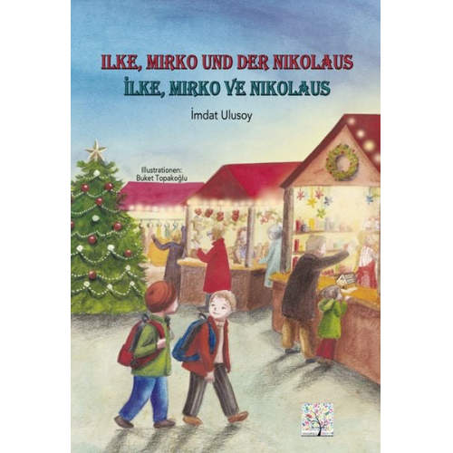 Imdat Ulusoy - Ilke, Mirko und der Nikolaus, Deutsch - Türkisch