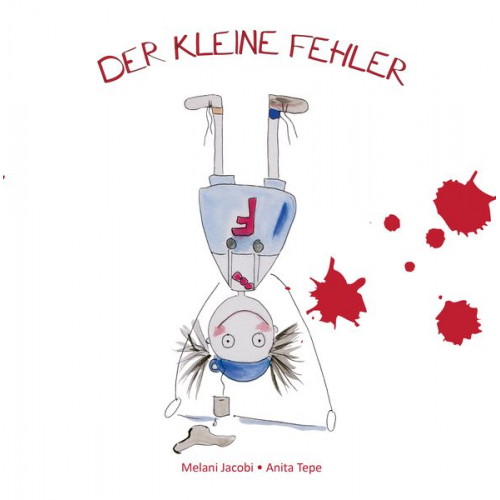 Melanie Jacobi - Der kleine Fehler