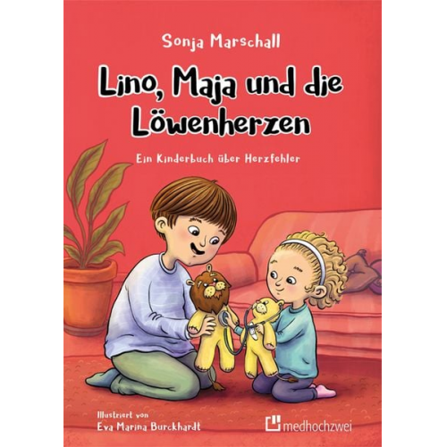 Sonja Marschall - Lino, Maja und die Löwenherzen