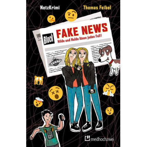 Thomas Feibel - NetzKrimi: Fake News