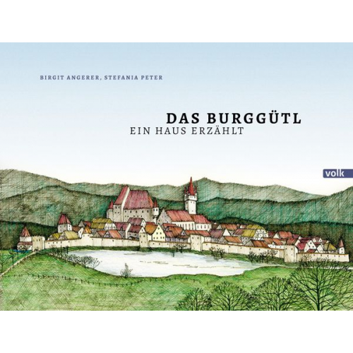 Birgit Angerer - Das Burggütl