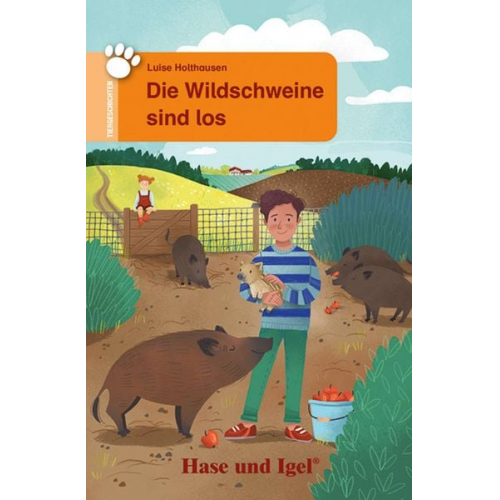 Luise Holthausen - Die Wildschweine sind los