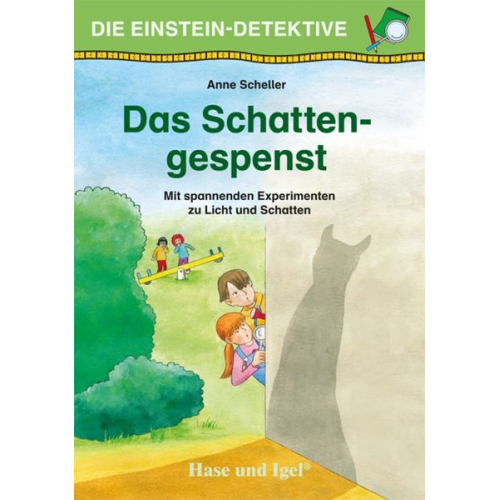 Anne Scheller - Die Einstein-Detektive: Das Schattengespenst