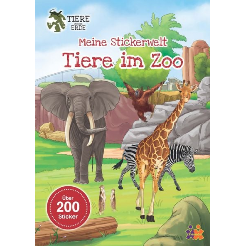 Tiere unserer Erde. Meine Stickerwelt. Tiere im Zoo