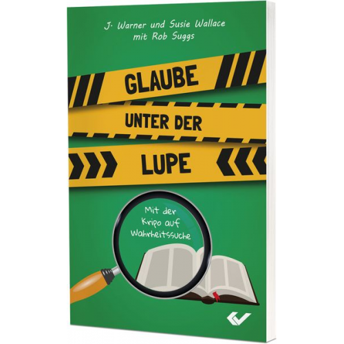 J. Warner und Susie Wallace Mit Rob Suggs - Glaube unter der Lupe