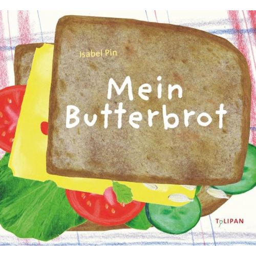 Isabel Pin - Mein Butterbrot