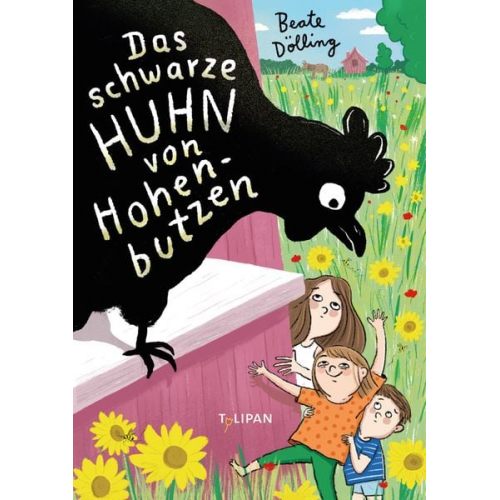 Beate Dölling - Das schwarze Huhn von Hohenbutzen