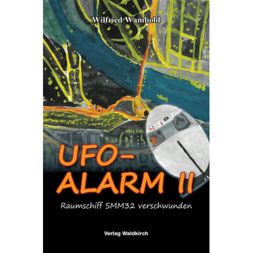Wilfried Wambold - Ufo-Alarm Ii