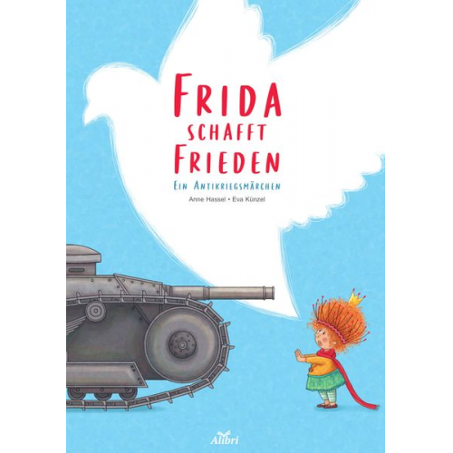 Anne Hassel - Frida schafft Frieden